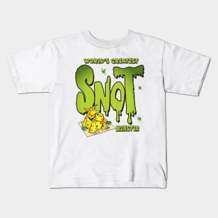 World's Greatest Snot Monster Kids T-Shirt